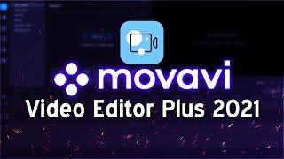 How To Use Movavi Video Editor Plus 2021 (Easy Tutorial)