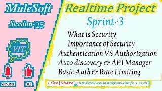 MuleSoft | Realtime Project -Session-25 | @vitechtalks | Sprint-3 | Apply Security Policies for APIs