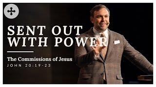 Sent Out with Power | Commissions of Jesus (2025.03.02)