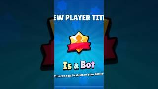 Is a Bot #brawlstars #shorts