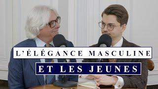 L'élégance masculine vue par un jeune homme :  Entretien avec Léon Luchart
