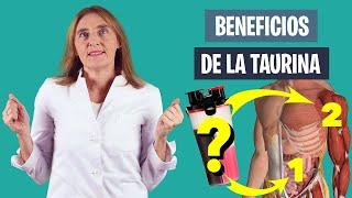 QUÉ ES la TAURINA y CUÁLES SON sus BENEFICIOS | Para que sirve la taurina | Nutrición deportiva