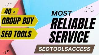 Ahrefs Group Buy, SEMrush Group Buy | 30+ Group Buy SEO Tools | SEO Tools Access