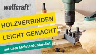 Universal-Meisterdübler-Set: Für alle gängigen Holzdübelverbindungen | wolfcraft