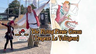 The Flying Pirate Circus (Trapeze le Voltigeur)