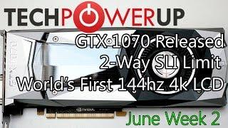 TechPowerUp News : GTX 1070 Launch, 2-Way SLI Limit