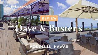 Dave & Buster’s in Honolulu - Review