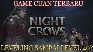 LIVE!!! Leveling Sampe Buka Puasa! Night Crows Indonesia | OTW Level 40