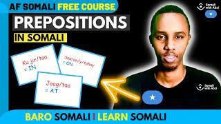 Prepositions (In, On, At) | Somali For Beginners | A1.