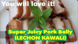 Super Crispy & Juicy Pork Belly - LECHON KAWALI