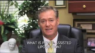 What is Power Assisted Liposuction