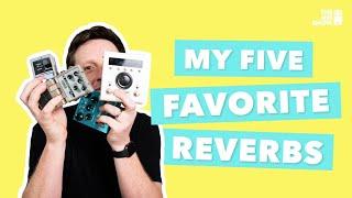 The H9, Blue Sky and more - Five Amazing Reverb Pedals