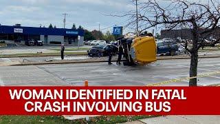 Greenfield fatal crash involving school bus, woman identified | FOX6 News Milwaukee