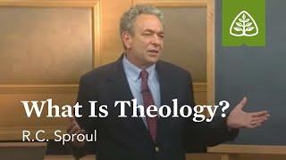 What Is Theology?: Foundations - An Overview of Systematic Theology with R.C. Sproul