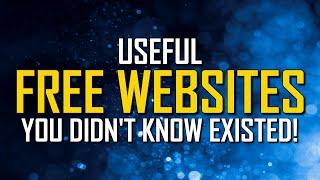 10 Useful FREE WEBSITES You Didn't Know Existed!