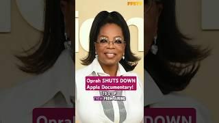 Why Oprah is Buying Back Apple Documentary Rights