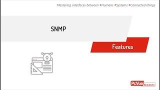 #PcVue FEATURES - #SNMP