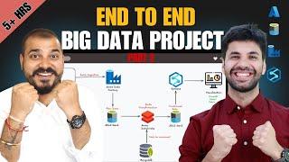 End to End Big Data Engineering Project with Azure Part-2 | Big Data Engineering (From Scratch)