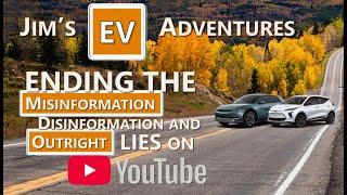 Ending EV Misinformation, Disinformation, and Lies on YouTube #evcommunity #electricvehicle