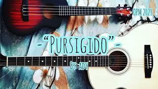 PURSIGIDO - ADY (Lyric video).mp3