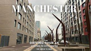 Driving Tour Manchester, UK (4K) - Moston - City Centre (Greater Manchester)