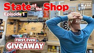 State of the Shop - Episode 1 / Woodworking / Workshop / Giveaway