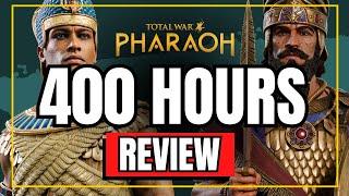 400 HOURS Playing Total War PHARAOH: My Honest Review of Dynasties & Legacy in 2024 #totalwarpharaoh