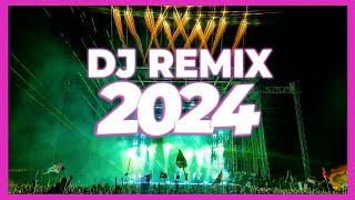 DJ REMIX 2024 - Mashups & Remixes of Popular Songs 2024 | DJ Remix Song Club Music Party Mix 2024 