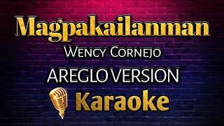 Magpakailanman | Wency Cornejo | Karaoke Minus One | Areglo Version