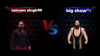 satnam singh vs bigshow