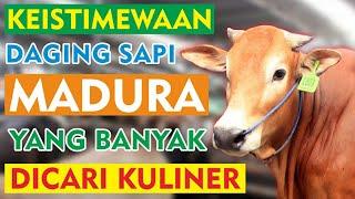 Keistimewaan Daging Sapi Madura Untuk Kuliner