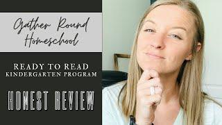 HONEST REVIEW OF READY TO READ | GATHER ROUND HOMESCHOOL