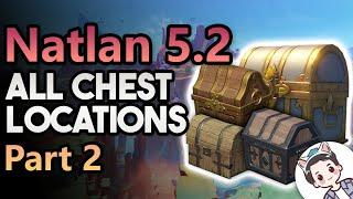 Natlan 5.2 All 202 Chest Locations (Part 2: 15-23) | 100% Exploration | Genshin Impact