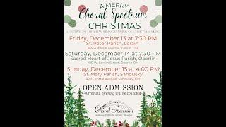 Choral Spectrum presents: A Merry Choral Spectrum Christmas