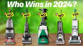 Best Carpet Cleaners 2024: Tough call, but there's a CLEAR winner!