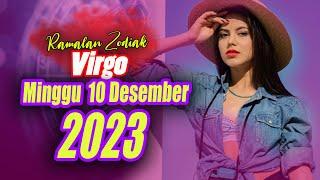 Ramalan Zodiak VIRGO Hari Ini Minggu 10 Desember 2023 [] Semua Ini Mungkin Didapat