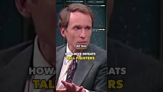 Mike Tyson REVEALS How to Defeat Tall Fighters