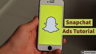 Snapchat Ads Tutorial -Turn $50 Into $500 with Snapchat Advertising