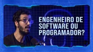 Engenheiro de software ou Programador? com Paulo Silveira | #HipstersPontoTube