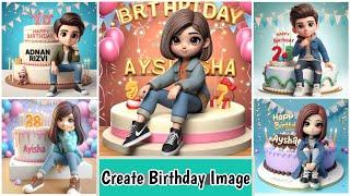 How To Create Ai Birthday Images Boy & Girl | Viral Ai Image Generator | Ai Images Editing Tutorial