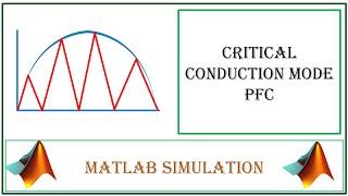 Critical conduction mode PFC Matlab Simulation | Tech Simulator