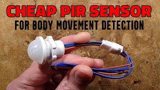 Cheap PIR movement sensor and switch - with schematic