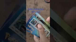 unboxing fake Pokemon VIP cards .got 2 VIP cards in 1 pack.