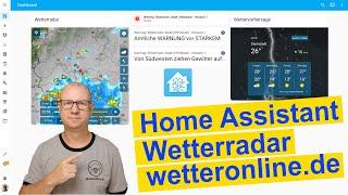 Home Assistant Wetter Dashboard mit Wetterradar,  Wettervorhersage und Unwetter Warnungen