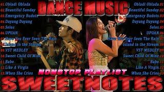 Dance Music | Sweetnotes NON STOP | Medley Love Songs Nonstop | Love Songs  #lovesongs #nonstop