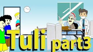 Tuli part3  | Pinoy Animation