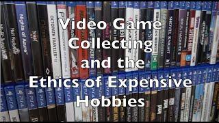 Video Game Collecting and the Ethics of Expensive Hobbies