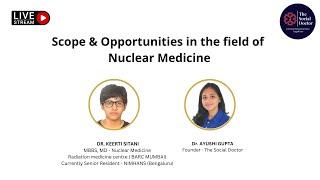 Nuclear Medicine as a career option after MBBS | Opportunities in the field of  Nuclear Medicine