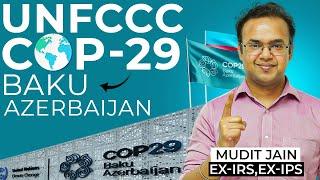 COP 29 Summit: Key Highlights from Baku, Azerbaijan | UPSC CSE