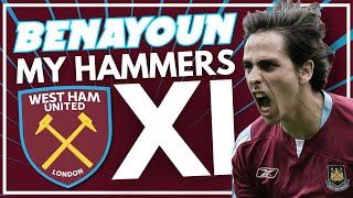 YOSSI BENAYOUN - MY HAMMERS XI | JOINING THE HAMMERS, FA CUP FINAL, GREAT ESCAPE, COMING BACK!